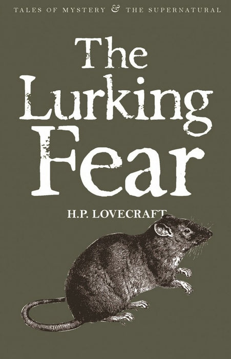 THE LURKING FEAR.. | H.P. Lovecraft