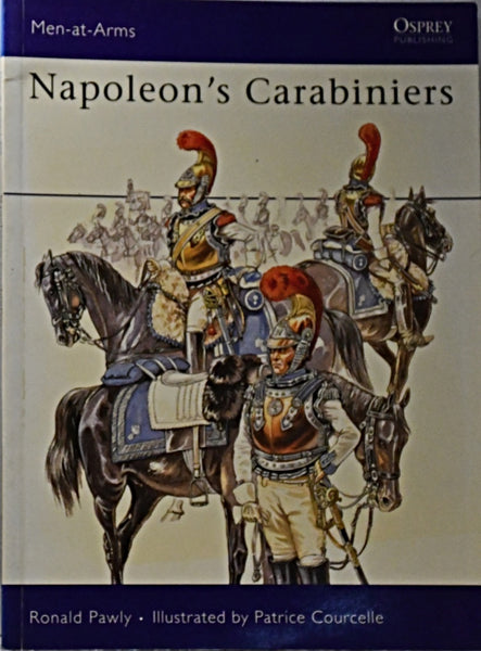 NAPOLEON S CARABINIERS.. | RONALD  PAWLY