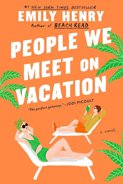 PEOPLE WE MEET ON VACATION.. | BEACH READ