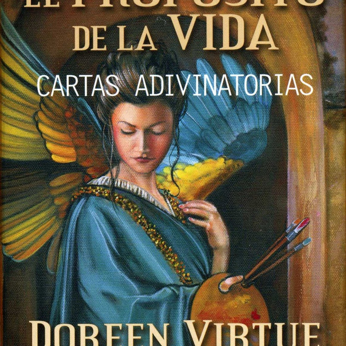 EL PROPOSITO DE LA VIDA.. | Doreen Virtue