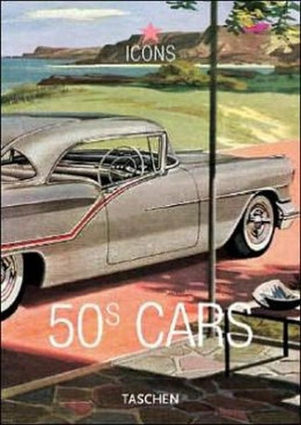 50s Cars (Icons) | Jim Heimann