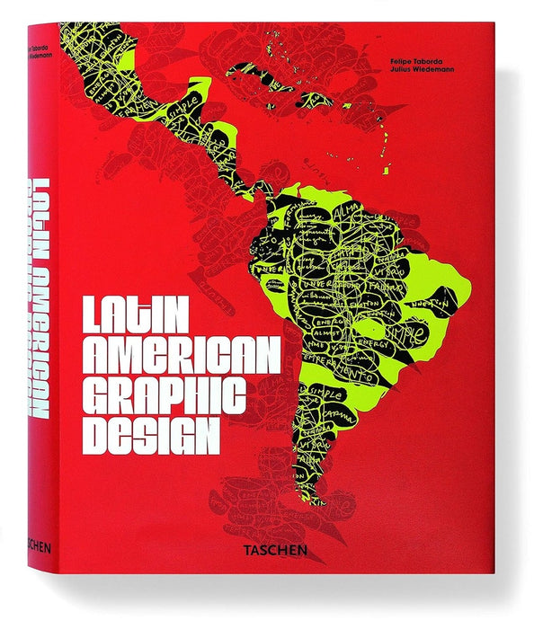 LATIN AMERICAN GRAPHIC DESIGN.. | FELIPE  TABORDA