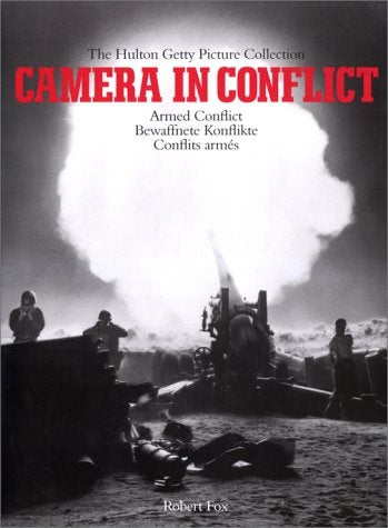 Camera in Conflict, Vol. 1: Armed Conflict, Vol. 2 (Vol 1) | Nick Yapp