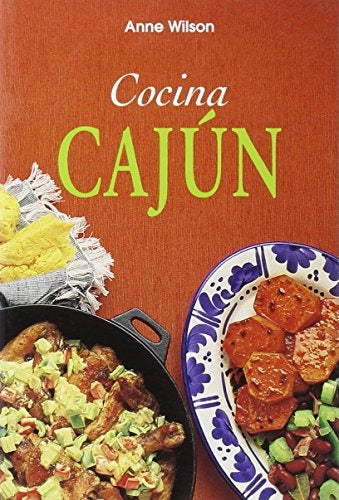 COCINA CAJUN.. | Anne Wilson