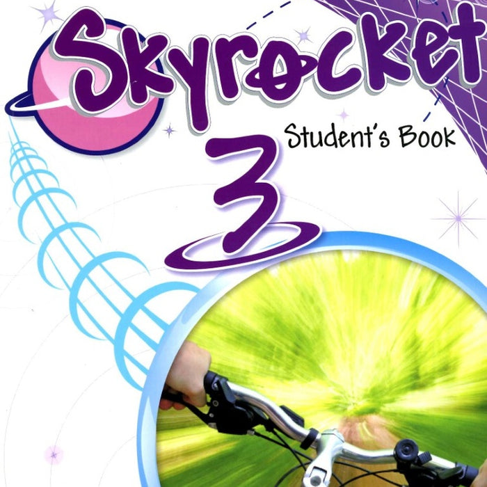 SKYROCKET 3 STUDENTS BOOK..