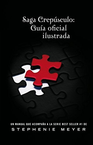 SAGA CREPÚSCULO: GUIA OFICIAL ILUSTRADA | Stephenie Meyer