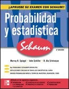 PROBABILIDAD Y ESTADISTICA / 3 ED  | SPIEGEL SCHILLER