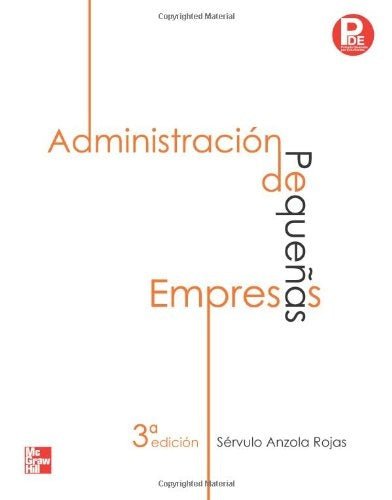 ADMINISTRACIÓN DE PEQUEÑAS EMPRESAS..  | SÉRVULO ANZOLA