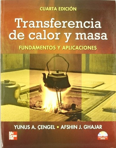 TRANSFERENCIA DE CALOR Y MASA..  | yunus Cengel