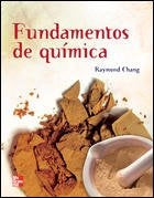 FUNDAMENTOS DE QUÍMICA.. | Raymond Chang