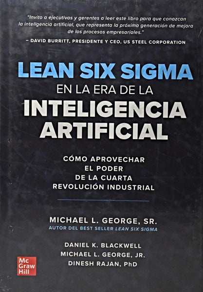 LEAN SIX SIGMA EN LA ERA DE LA INTELIGENCIA ARTIFICIAL.. | GEORGE MICHAEL