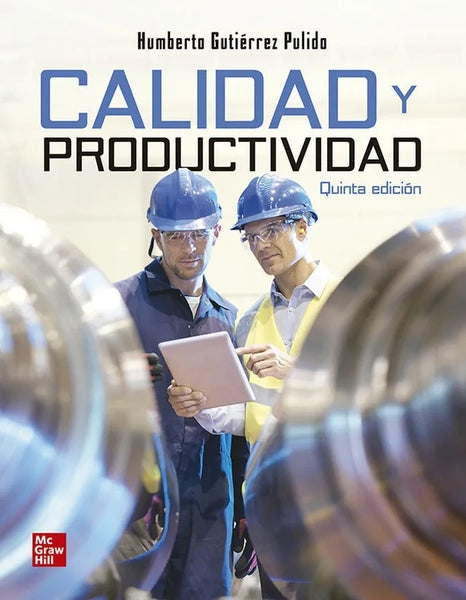 CALIDAD Y PRODUCTIVIDAD | GUTIERREZ