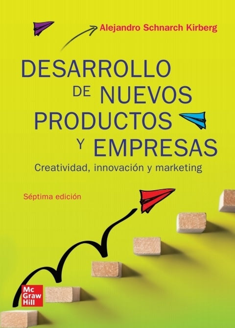 DESARROLLO DE NUEVOS PRODUCTOS Y EMPRESAS | SCHNARCH ALEJANDRO