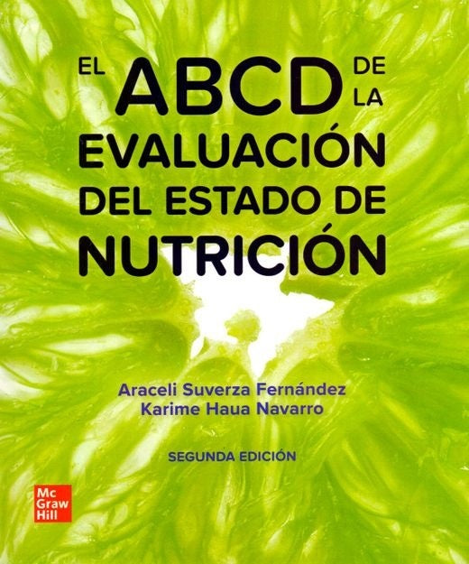 EL ABCD DE LA EVALUACION DEL ESTADO DE NUTRICION | SUVERZA ARACELI