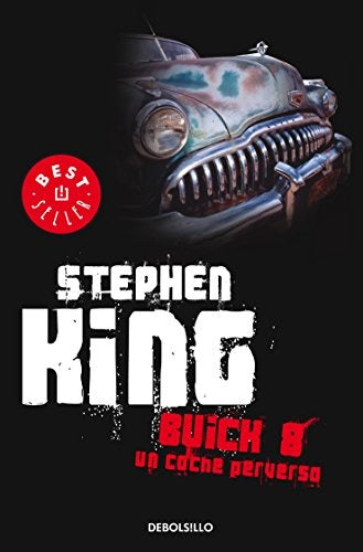 BUICK 8 EL COCHE PERVERSO*.. | Stephen King