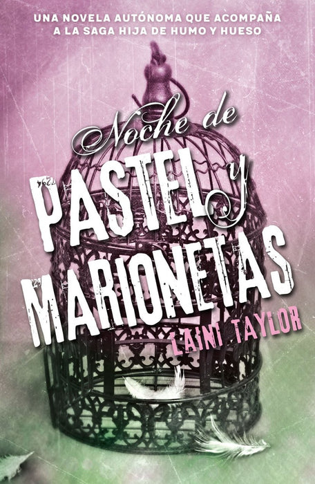 Noche de pastel y marionetas* | Laini  Taylor