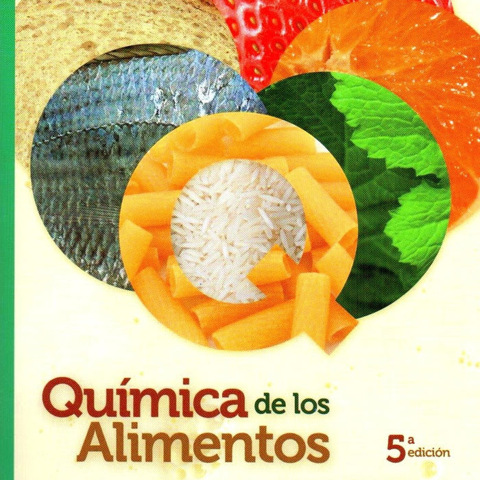 QUIMICA DE LOS ALIMENTOS | Salvador Badui