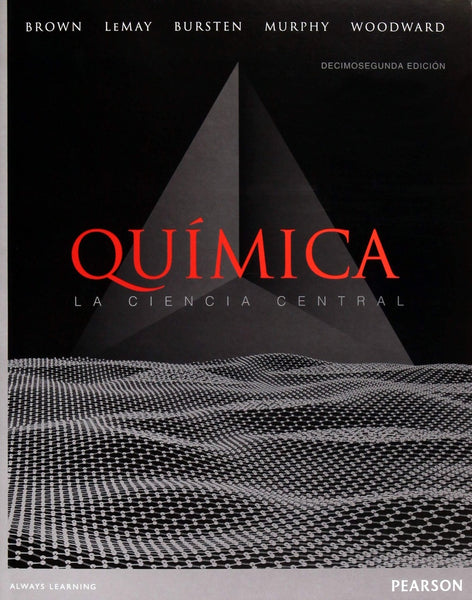 QUIMICA LA CIENCIA CENTRAL.. |   Brown