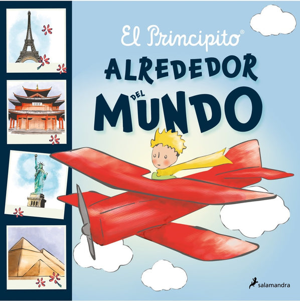 EL PRINCIPITO. ALREDEDOR DEL MUNDO.. | Antoine de Saint Exupery