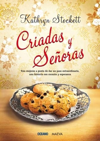 CRIADAS Y SEÑORAS  | KATHRYN STOCKETT