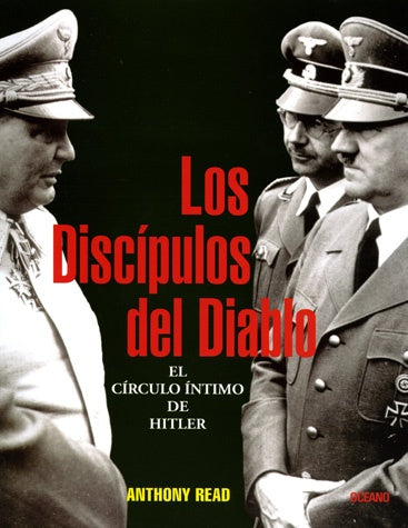 LOS DISCIPULOS DEL DIABLO | ANTHONY READ