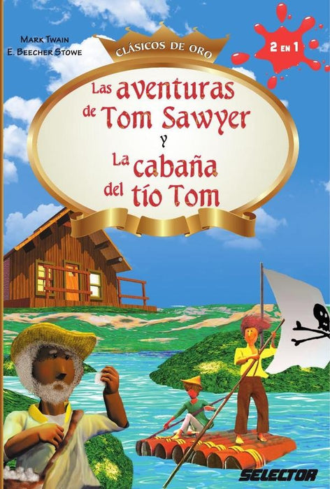 Las Aventuras de Tom Sawyer y La cabaña del tío Tom | Beecher, TWAIN