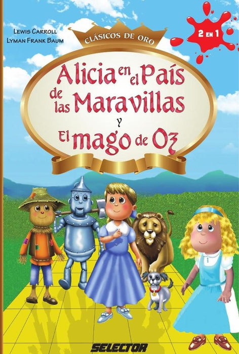 Alicia en el país de las maravavillas y El mago de Oz | Frank Baum, Carroll