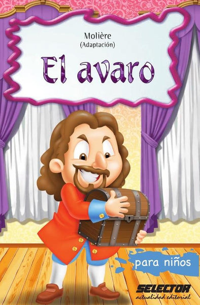 El Avaro | Moliere