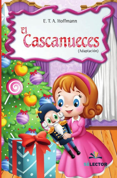 El Cascanueces | E.T.A. Hoffmann