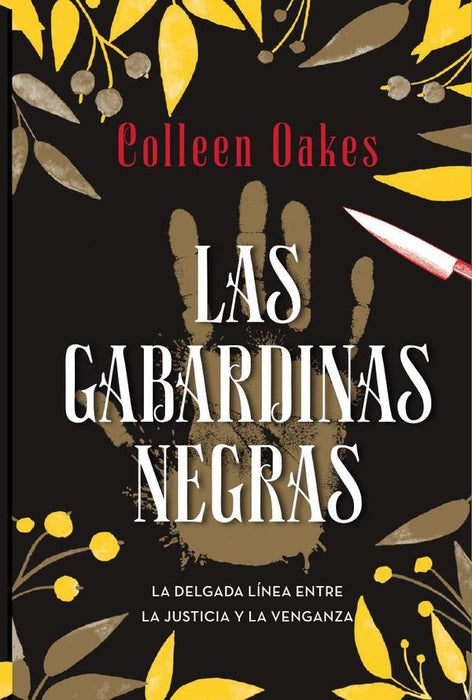 Gabardinas negras | Colleen Oakes