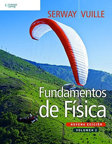 FUNDAMENTOS DE FISICA VOLUMEN 2.. | Raymond A. Serway