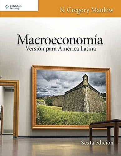 MACROECONOMÍA.. | N. Gregory Mankiw