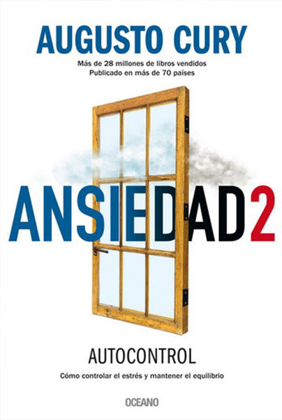 ANSIEDAD 2 | Augusto Cury