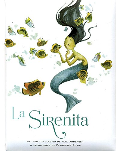 LA SIRENITA * | Hans Christian Andersen