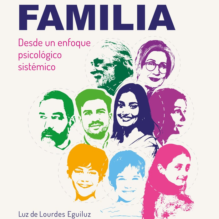 Dinámica de la familia | Luz de Lourdes  Eguiluz