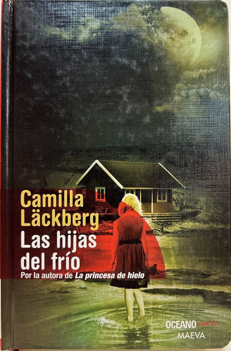 Hijas del frío | Camilla Läckberg