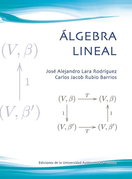 Álgebra lineal | Lara, Rubio y otros