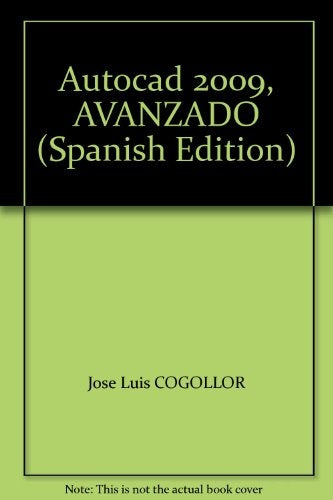 AUTOCAD 2009 AVANZADO | JOSE LUIS COGOLLOR