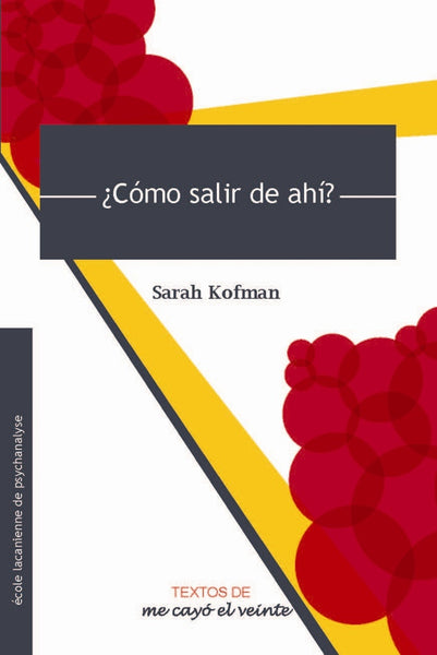 Textos 26. ¿Cómo salir de ahí? | Leff, Leguizamon y otros