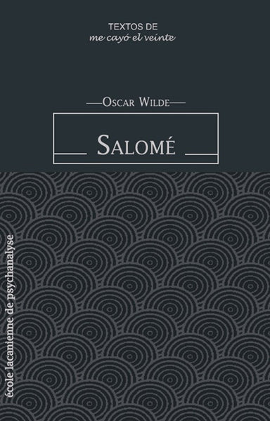 Textos 28. Salomé | Wilde, Marcos-Turnbull y otros