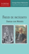Freud de incógnito | George-Henri Melenotte