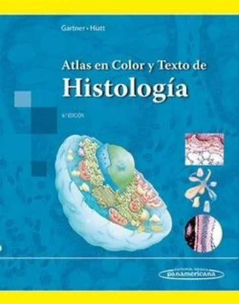 ATLAS EN COLOR Y TEXTO DE HISTOLOGÍA | Peter Gartner