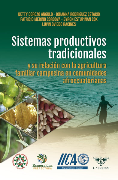 Sistemas productivos tradicionales | Betty Corozo Angulo