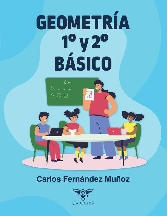 Geometría 1° y 2° Básico | Carlos Fernández Muñoz