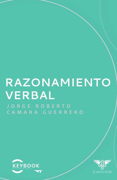 Razonamiento verbal | Jorge Roberto  Camara Guerrero