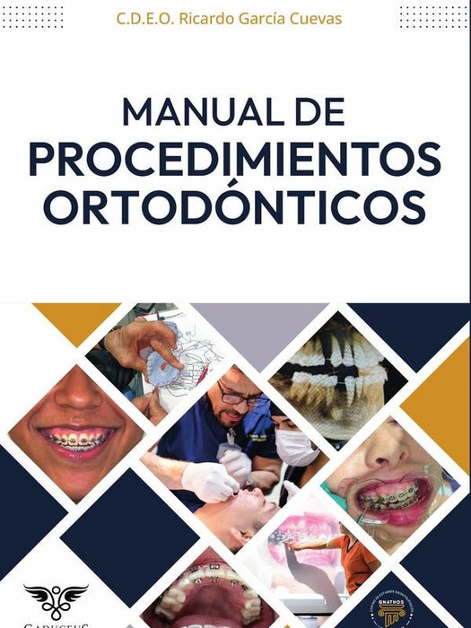 Manual de procedimientos ortodónticos | Ricardo  García Cuevas