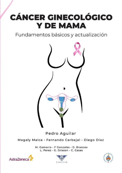 Cáncer ginecológico y de mama |  Pedro Richard Aguilar Ramos