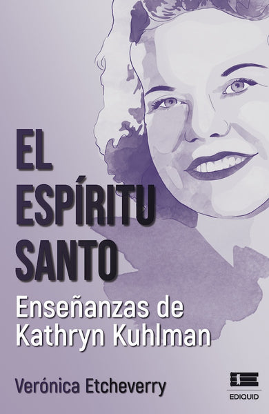 El Espíritu Santo | Veronica Etcheverry