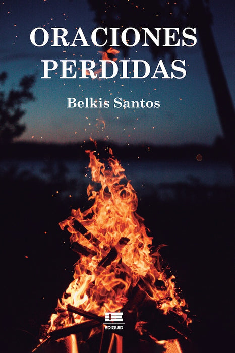 Oraciones perdidas | Belkis Santos