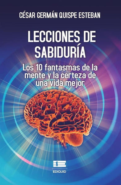 Lecciones de sabiduría | César Germán Quispe